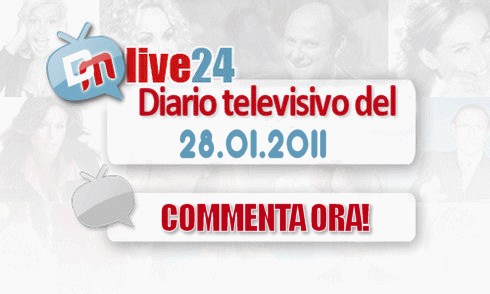 DM LIVE24: 28/1/2011. LA DE BLANCK E’ CHIATTELLA, PAOLINI E’ IN REPLICA E GRASSO E’ CONTRO FAZIO.