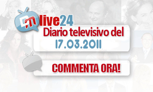 DM LIVE24: 17 MARZO 2011. 5 ANNI E NON… VOLERLI, BESTEMMIA A FORUM, LORY DEL SANTO CHI?, MARIA CARMELA VIA DALL’ITALIA?