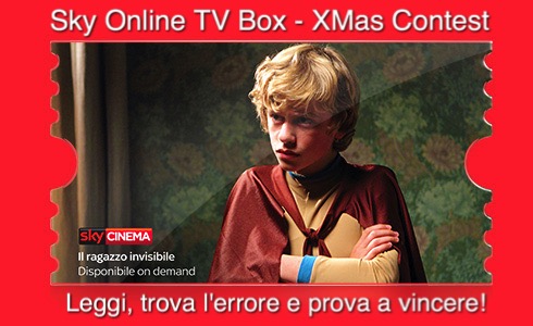 SKY ONLINE TV BOX XMAS CONTEST / 7 – LEGGI, TROVA L’ERRORE E VINCI